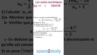 Exercice 139 Les suites numériques 2BACSE [upl. by Eiznikcm935]