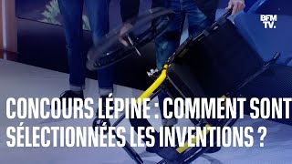 Concours Lépine 2023 comment sont sélectionnées les inventions [upl. by Esilrac]