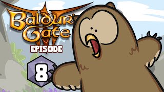 Owl Bear Problems  Baldurs Gate 3 Ep 8 [upl. by Steffi565]