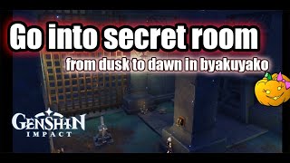 Go into the secret room  from dusk to dawn in Byakuyako  Genshin Impact Enkanomiya 24 puzzle [upl. by Leahcimdivad456]