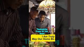 Thanksgiving prayer for home 🏡 🙏 thanksgiving prayers [upl. by Eimac738]