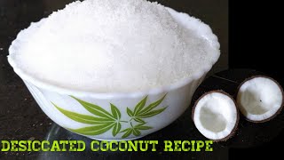 Homemade Desiccated coconut recipe Malayalam Faizas Kitchen786 [upl. by Ecirpac]