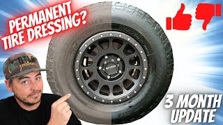 LONGEST LASTING TIRE SHINE FOR YOU CAR  3 Month Tire Dressing Update [upl. by Ardied]