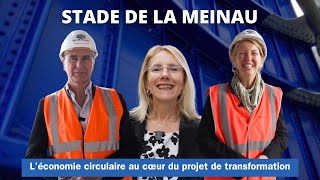 Stade de la Meinau  l’économie circulaire au cœur du projet de transformation [upl. by Tad]