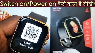 boat xtend smartwatch ko on kaise kare  how to switch on boat xtend watch power on boat smartwatch [upl. by Nybor172]