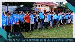 MPLS Al Wafi Islamic Boarding School  Tahun Ajaran 20192020 [upl. by Nyla]