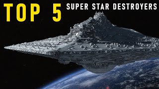 The 5 Most Powerful Super Star Destroyers  Star Wars Lore Shorts [upl. by Ful67]