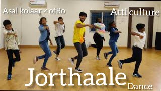 Jorthaale Dance Asal kolaar × ofRo  Atti culture semma dance [upl. by Enrol]