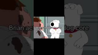 Brian acting like a dog Core familyguy familyguyfunnymoments funny petergriffin memes comedy [upl. by Hamilton]