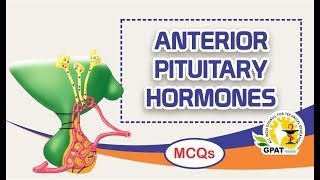 ANTERIOR PITUITARY HORMONES  PHARMACOLOGY  GPAT2020  NIPER  PHARMACIST [upl. by Yeleek]