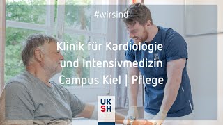 Klinik für Innere Medizin III Kardiologie und Intensivmedizin  Campus Kie l wirsind Pflege [upl. by Rashida252]