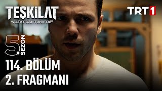 Teşkilat 114 Bölüm 2 Fragmanı trt1 [upl. by Ykceb]