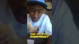 🗣️ Are we still friends  Tyler the Creator 🔥tylerthecreator music [upl. by Relyks]