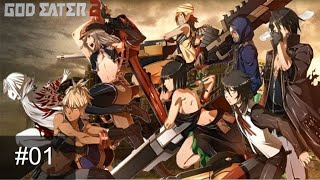 Anime God Eater 2 Rage Burst  Episode 01 Pilot [upl. by Adolfo]