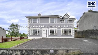 63 Ballyraine Park Letterkenny F92 WC97 [upl. by Grannia]