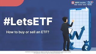 How To Buy And Sell ETF Funds HDFC Securities LetsETF [upl. by Verla108]