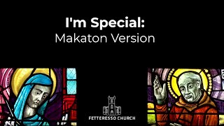 Im Special Makaton Version [upl. by Mian]