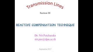 Line Compensate Section 3  Series Capacitor [upl. by Duwad312]