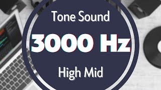 3000 Hz Frequency Sound Tone Audio Signal Sine Waveform High MID [upl. by Saxet279]