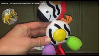 Musical Zebra Fisher Price Babies Hand Held Toy [upl. by Anez]