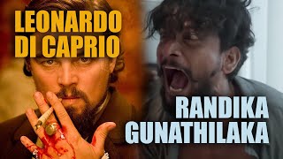 Di Caprio Vs Randika  Great Acting Comparison  Api Nodanna Films acting viral trending [upl. by Etteuqram]