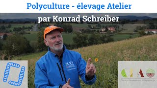 Polyculture  Elevage Atelier par Konrad Schreiber [upl. by Priest]