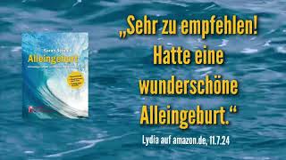 Leserstimmen zum Buch „Alleingeburt“ sarahschmid [upl. by Sucramat19]