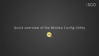 Mistika Boutique A quick overview of the Mistika Config Utility [upl. by Furlani846]