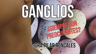 Ganglios ¿son siempre preocupantes [upl. by Sherer]