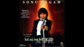 Badan Pe Sitare Lapete Huye Sonu Nigam Kal Aaj Aur Kal YouTube [upl. by Adnylam]