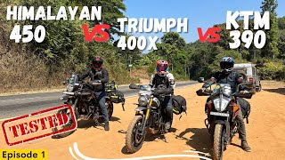 Royal Enfield Himalayan 450 vs Triumph Scrambler 400X vs KTM 390 Adventure episode 1 [upl. by Aninat]