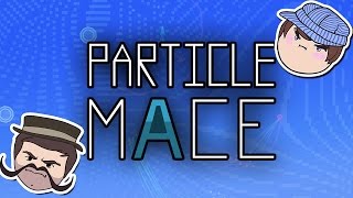 Particle Mace  Steam Train [upl. by Streeter250]