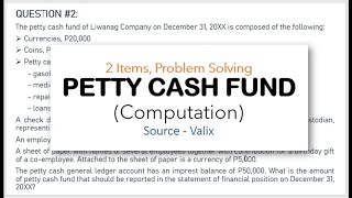 Accounting for Petty Cash Fund  Problem Solving Illustration [upl. by Podvin]