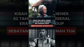 Kisah Oma Metia Nenek 82 Tahun Putri Jendral Era Moegeng Hidup Sebatangkara Di Rumah Rua [upl. by Refotsirhc]