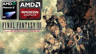 Final Fantasy XII The Zodiac Age HD 7850R7 265R7 370  Phenom II X4 Medium [upl. by Dnyletak]