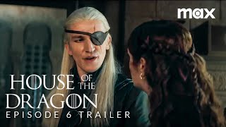 House of the Dragon Season 2  Episode 6 Trailer 4K  Game of Thrones Prequel HBO [upl. by Liana]