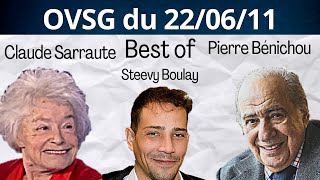 Best of de Steevy Boulay de Claude Sarraute et de Pierre Bénichou  OVSG du 220611 [upl. by Halda]