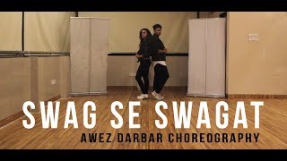 Swag Se Swagat  Tiger Zinda Hai  Awez Darbar Choreography [upl. by Lienhard]