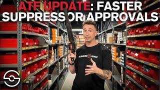 BREAKING NEWS Faster Suppressor Approval Times [upl. by Deckert]