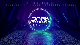 Miley Cyrus  Midnight Sky Dark Intensity Remix [upl. by Norrat937]