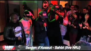 Sexion dAssaut  Sahbi  Live  CCauet sur NRJ [upl. by Nirrol684]