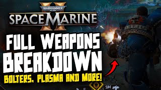 Space Marine 2 WEAPONS BREAKDOWN Things you may have missed [upl. by Idorb99]