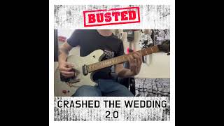 BUSTED  Crashed The Wedding ft All Time Low Cover [upl. by Gaskin]