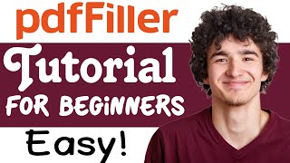 pdfFiller Tutorial For Beginners  How To Use pdfFiller [upl. by Nairrod718]