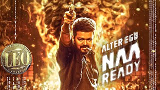 LEO 🔥 Naa Ready Song  First Single  Thalapathy Vijay  Anirudh  Lokesh Kanagaraj  Glimpse Video [upl. by Erena609]