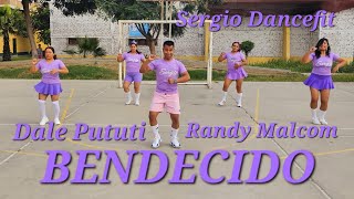 Bendecido  Dale Pututi ft Randy Malcom  Coreografía Fitness by SergioDancefit [upl. by Salema408]