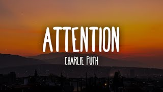 Charlie Puth  Attention Lyrics [upl. by Atteuqcaj2]