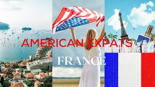 The American Expats Guide to Living in France [upl. by Lauri]