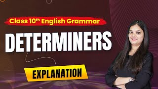 Determiners Class 10  Determiners in English Grammar  Class 10 English Grammar Board 2024 [upl. by Royd638]