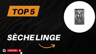 Top 5 Meilleurs Sèche Linge 2024  Les 5 Sèche Linge Modèles [upl. by Yerdua808]